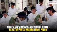 VIDEO: Momen Anies Baswedan Beri Buah Sirsak ke Ketua Partai NasDem Surya Paloh