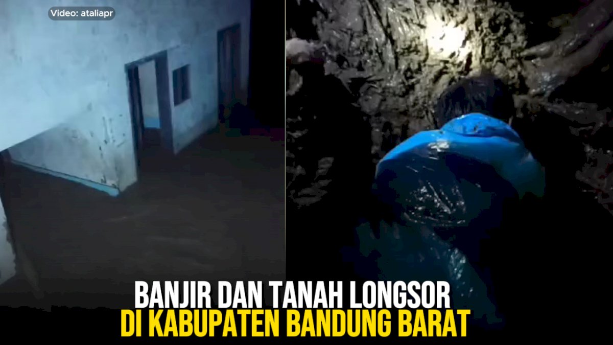 VIDEO: Banjir dan Tanah Longsor di Kabupaten Bandung Barat