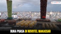 VIDEO: Novotel Makassar Tawarkan Paket Buka Puasa, Harga Mulai dari Rp145 Ribu