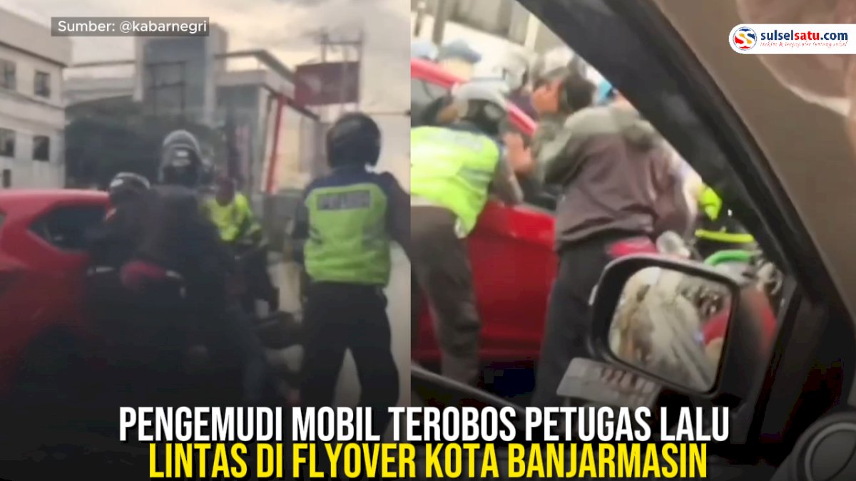 VIDEO: Viral, Pengemudi Mobil Terobos Petugas Lalu Lintas di Flyover Kota Banjarmasin