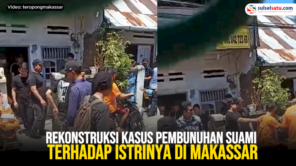 VIDEO:  Rekonstruksi Kasus Pembunuhan Suami Terhadap Istrinya di Makassar