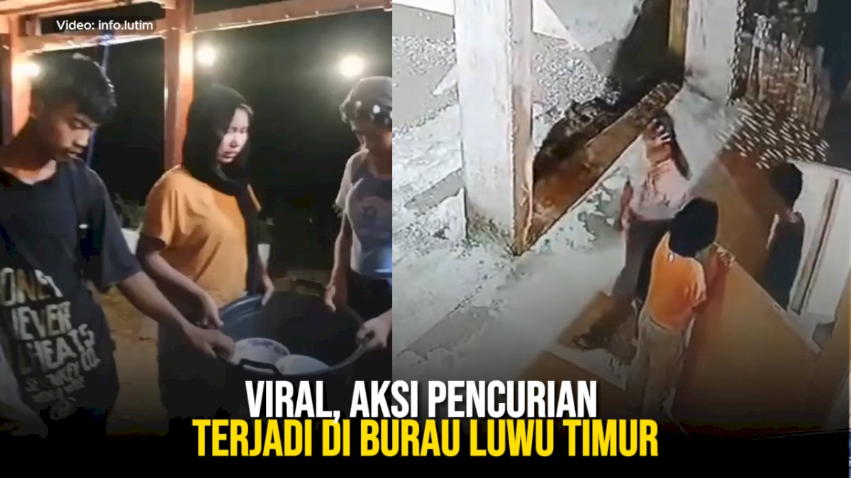VIDEO: Viral, Aksi Pencurian terjadi di Burau Luwu Timur
