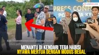 VIDEO: Menantu di Kendari Tega Habisi Nyawa Mertua dengan Modus Begal