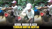 VIDEO: Heboh, Warga di Aceh Temukan Minyak Mentah