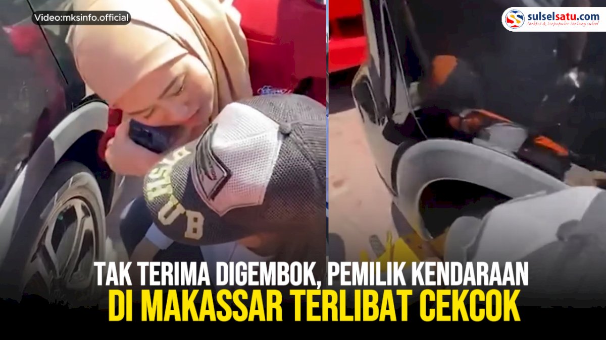 VIDEO: Tak Terima Digembok, Pemilik Kendaraan di Makassar terlibat Cekcok dengan Petugas Dishub