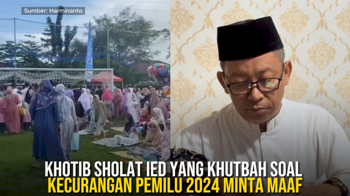 VIDEO: Khotib Sholat Ied yang Khutbah soal Kecurangan Pemilu 2024 minta Maaf