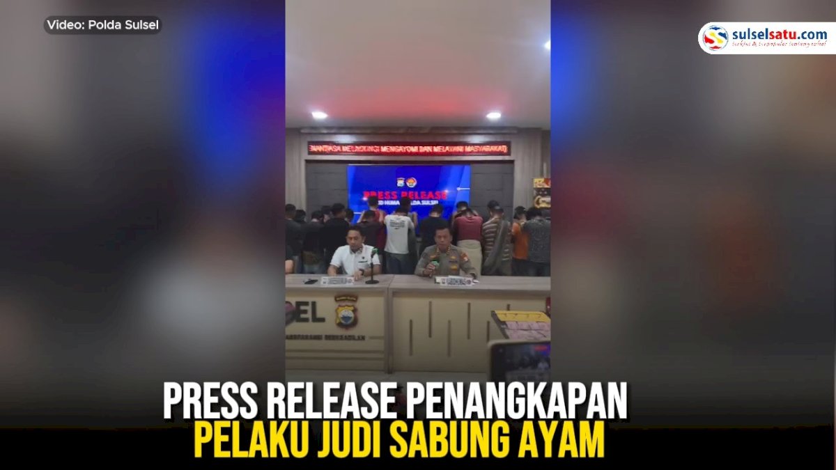 VIDEO: Press Release Polda Sulsel terkait Penangkapan Pelaku Judi Sabung Ayam