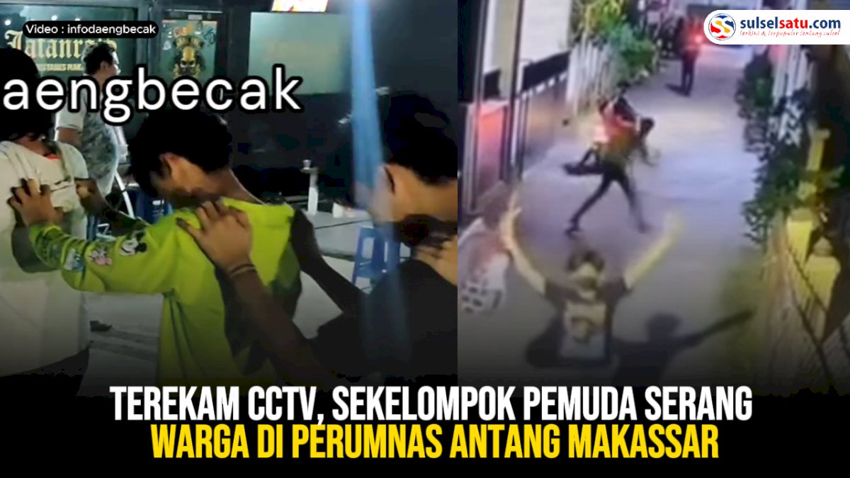 VIDEO: Terekam CCTV, Sekelompok Pemuda Serang Warga di Perumnas Antang Makassar