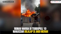 VIDEO: Rumah Warga di Toddopuli 10 Makassar Dilalap Si Jago Merah