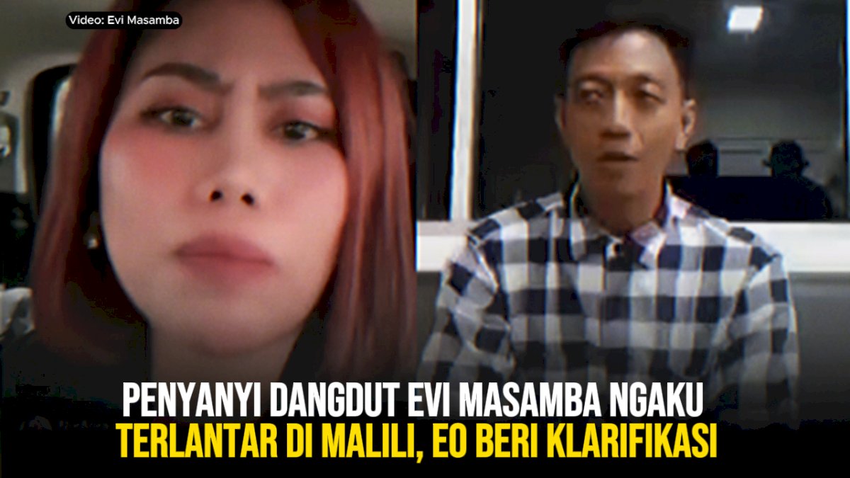 VIDEO: Penyanyi Dangdut Evi Masamba Ngaku Terlantar di Malili, EO Beri Klarifikasi