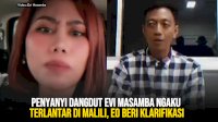 VIDEO: Penyanyi Dangdut Evi Masamba Ngaku Terlantar di Malili, EO Beri Klarifikasi