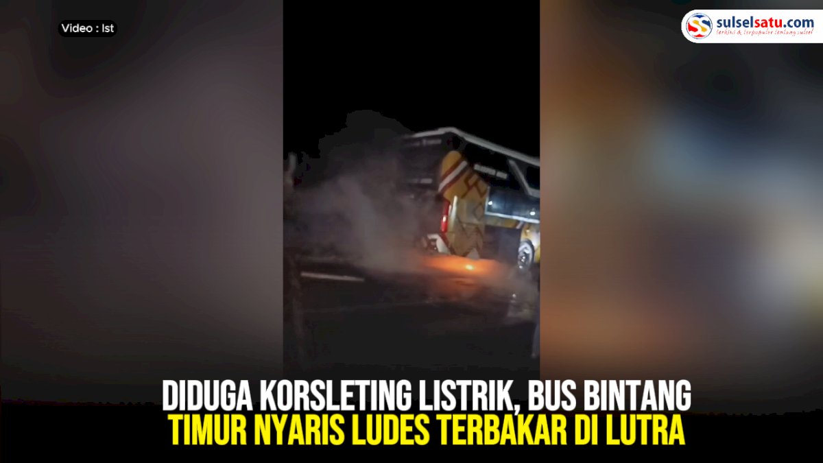 VIDEO: Diduga Korsleting Listrik, Bus Bintang Timur Nyaris Ludes Terbakar di Lutra