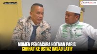 VIDEO: Momen Pengacara Hotman Paris Curhat ke Ustaz Dasad Latif