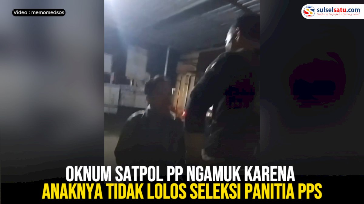 VIDEO: Oknum Satpol PP di Panndeglang Ngamuk karena Anaknya Tidak Lolos Seleksi Panitia PPS