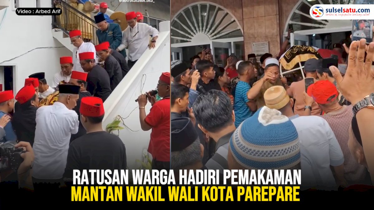VIDEO: Ratusan Warga Hadiri Pemakaman Mantan Wakil Wali Kota Parepare