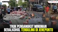 VIDEO: Truk Pengangkut Minuman Beralkohol Terguling di Jeneponto