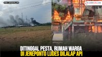 VIDEO: Ditinggal Pesta, Rumah Warga di Jeneponto Ludes Dilalap Api