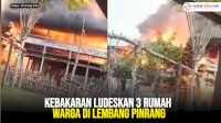 VIDEO: Kebakaran Ludeskan 3 Rumah Warga di Lembang Pinrang