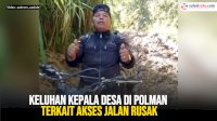 VIDEO: Keluhan Kepala Desa di Polman terkait Akses Jalan Rusak