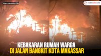 VIDEO: Kebakaran Rumah Warga di Jalan Bangkit Kota Makassar