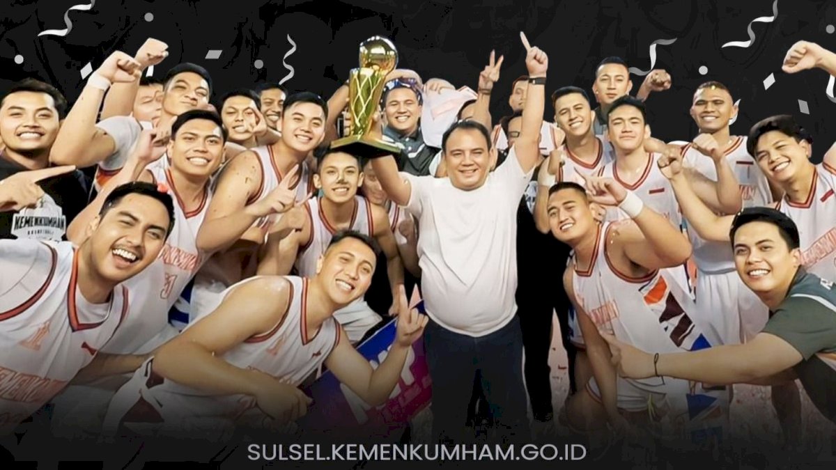 Tim Basket Kemenkumham Juara, Kakanwil Kemenkumham Sulsel Ucapkan Selamat