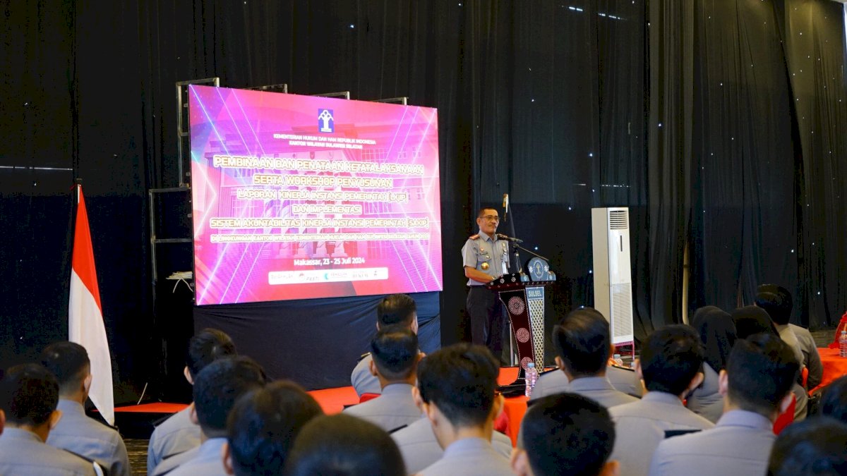 Kanwil Kemenkumham Sulsel Gelar Pembinaan, Penataan Ketatalaksanaan, Workshop LKjIP dan SAKIP