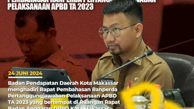 Sekretaris Bapenda Makassar Hadiri Rapat Pembahasan Ranperda APBD 2023