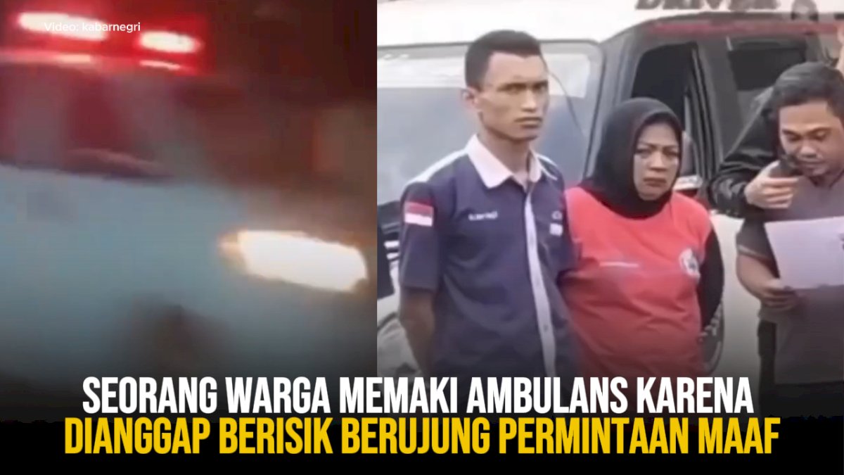 VIDEO: Seorang Warga Memaki Ambulans karena Dianggap Berisik Berujung Permintaan Maaf