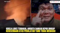 VIDEO: Gereja Ludes Terbakar, Anggota Damkar Depok Ungkap Kekecewaan atas Peralatan yang Tidak Memadai