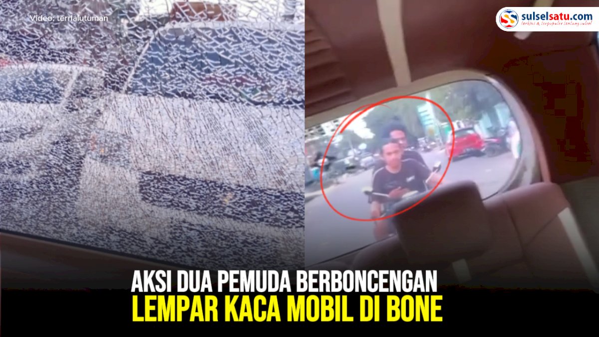 VIDEO: Aksi Dua Pemuda Berboncengan Lempar Kaca Mobil di Bone