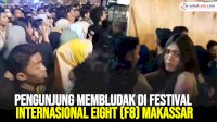 VIDEO: Pengunjung Membludak di Festival Internasional Eight (F8) Makassar