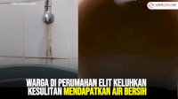 VIDEO: Warga di Perumahan Elit Makassar Keluhkan Kesulitan Mendapatkan Air Bersih