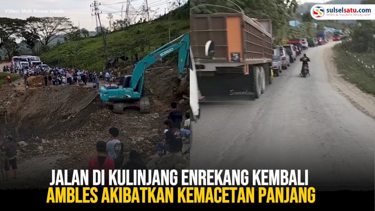 VIDEO: Jalan di Kulinjang Enrekang Kembali Ambles Akibatkan Kemacetan Panjang