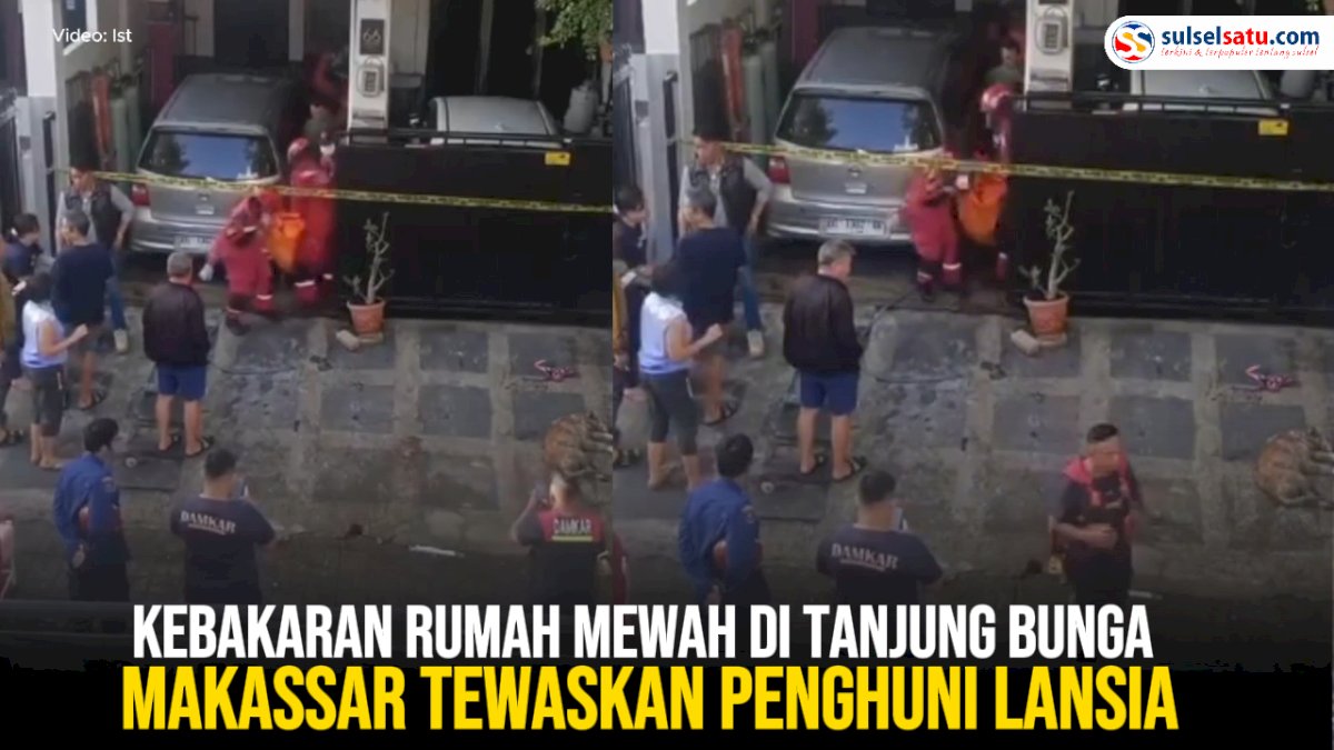 VIDEO: Kebakaran Rumah Mewah di Tanjung Bunga Tewaskan Penghuni Lansia