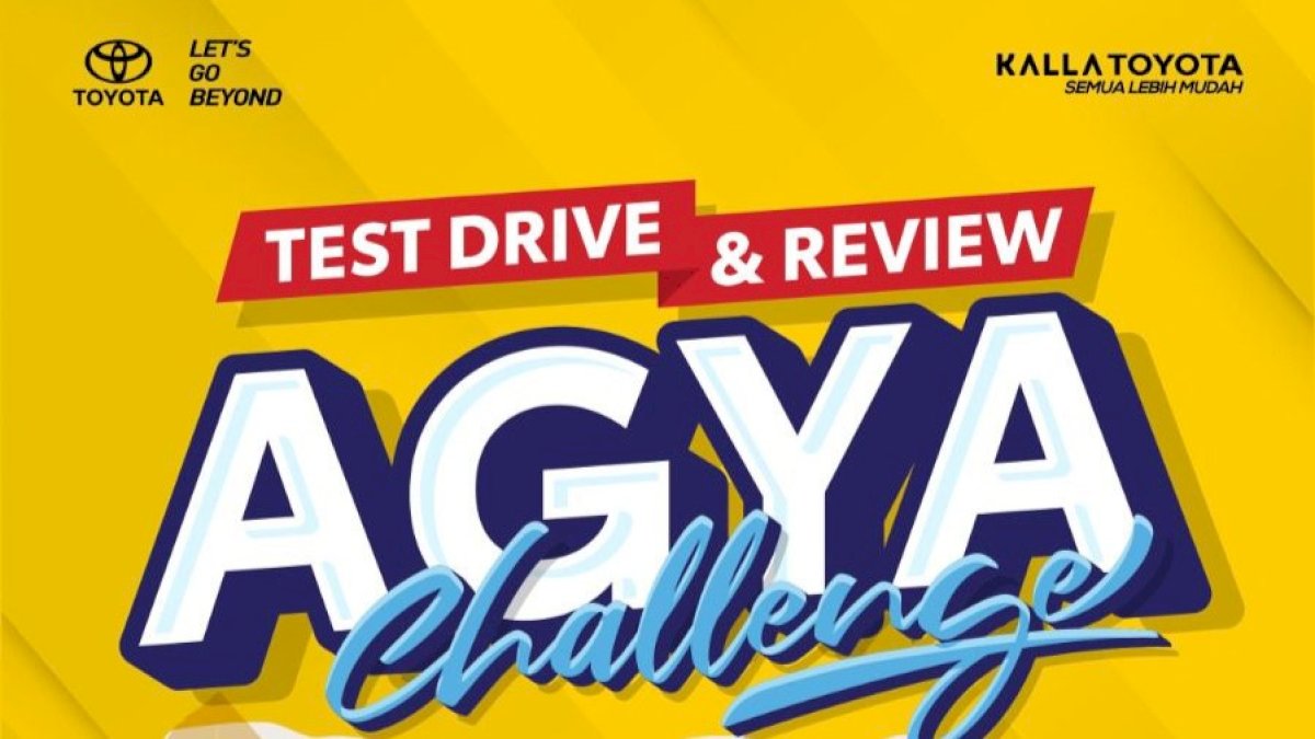 Yuk Ikut Agya Challenge di MaRI, Test Drive dan Review Bisa Dapat Voucer Belanja Sampai Jutaan Rupiah