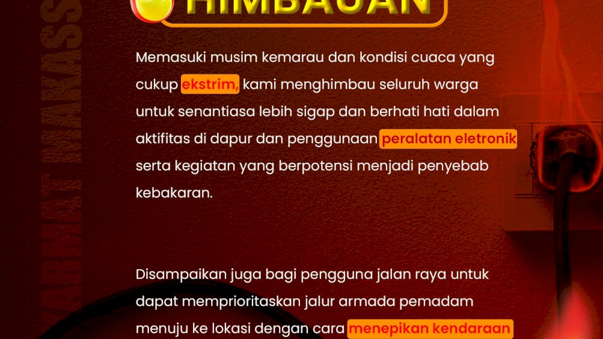Waspada Kebakaran Saat Kemarau, Ini Imbauan Disdamkarmat Makassar