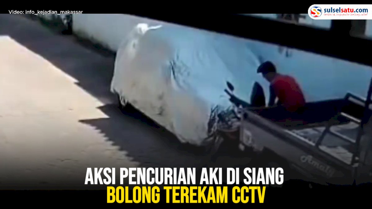 VIDEO: Aksi Pencurian Aki di Siang Bolong Terekam CCTV