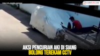 VIDEO: Aksi Pencurian Aki di Siang Bolong Terekam CCTV
