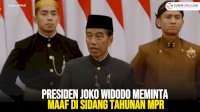 VIDEO: Presiden Joko Widodo Meminta Maaf di Sidang Tahunan MPR
