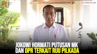 VIDEO: Jokowi Hormati Putusan MK dan DPR Terkait RUU Pilkada