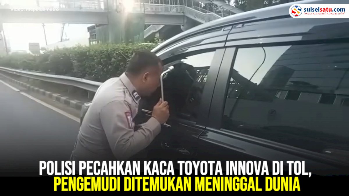 VIDEO: Polisi Pecahkan Kaca Toyota Innova di Tol, Pengemudi Ditemukan Meninggal Dunia