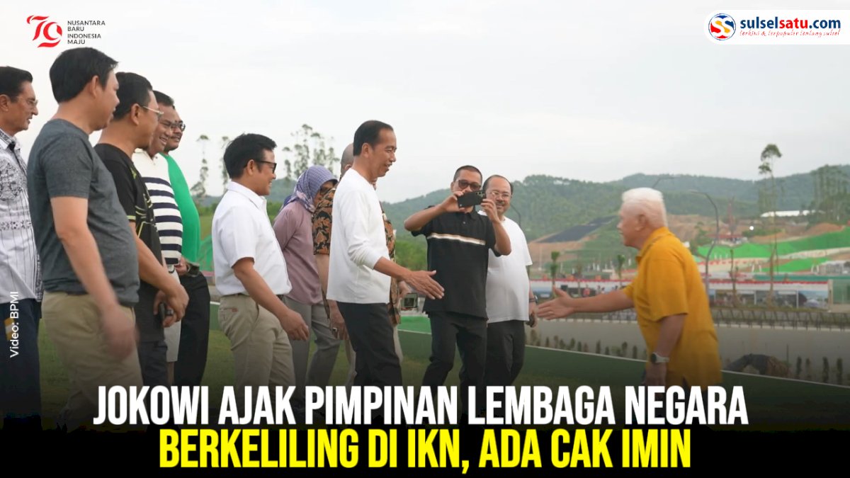 VIDEO: Jokowi Ajak Pimpinan Lembaga Negara Berkeliling di IKN, Ada Cak Imin