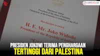 VIDEO: Presiden Jokowi Terima Penghargaan Tertinggi dari Palestina