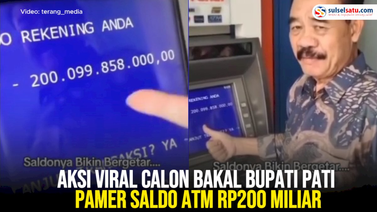 VIDEO: Aksi Viral Calon Bakal Bupati Pati Pamer Saldo ATM Rp200 Miliar
