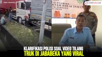 VIDEO: Klarifikasi Polisi Soal Video Tilang Truk di Jababeka yang Viral
