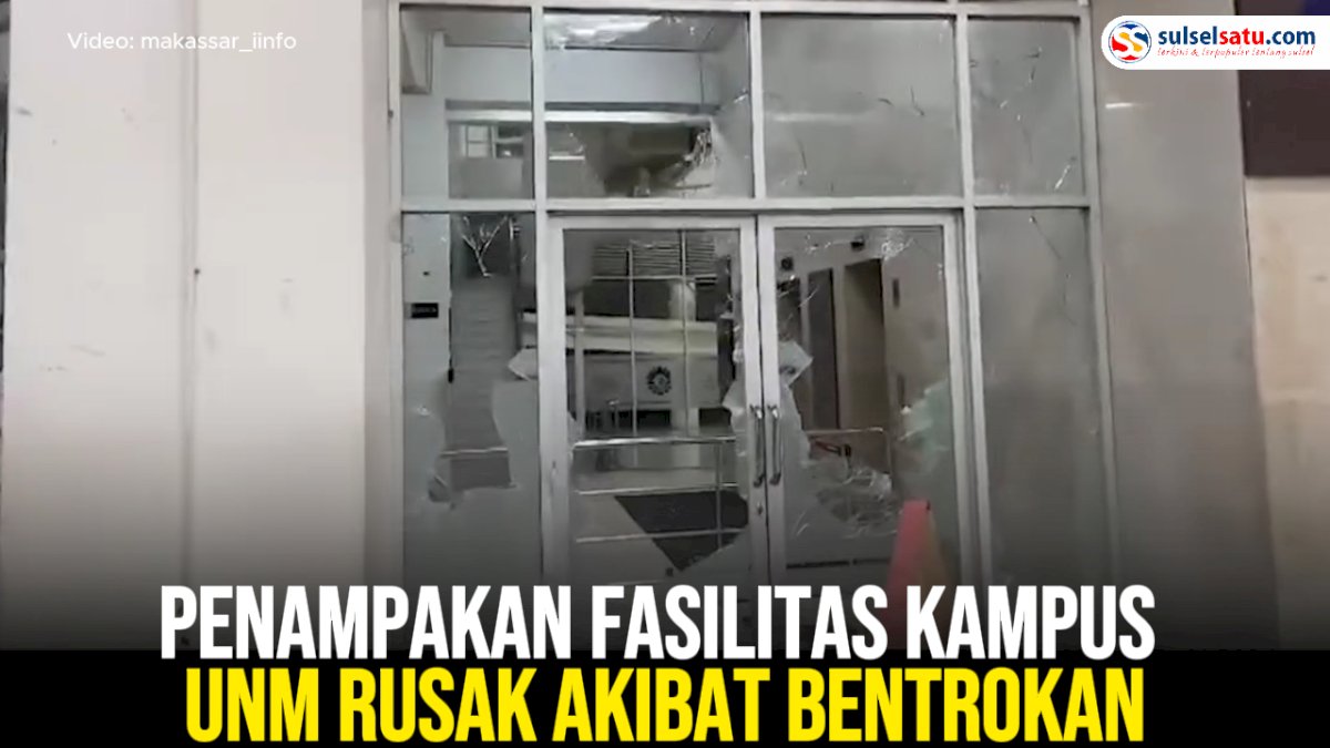 VIDEO: Penampakan Fasilitas Kampus UNM Rusak Akibat Bentrokan