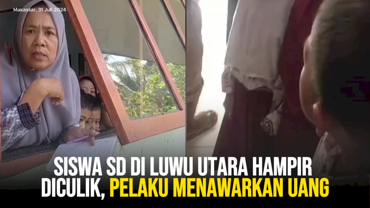 VIDEO: Siswa SD di Luwu Utara Hampir Diculik, Pelaku Menawarkan Uang