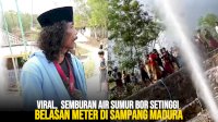 VIDEO: Viral, Semburan Air Sumur Bor Setinggi Belasan Meter di Sampang Madura