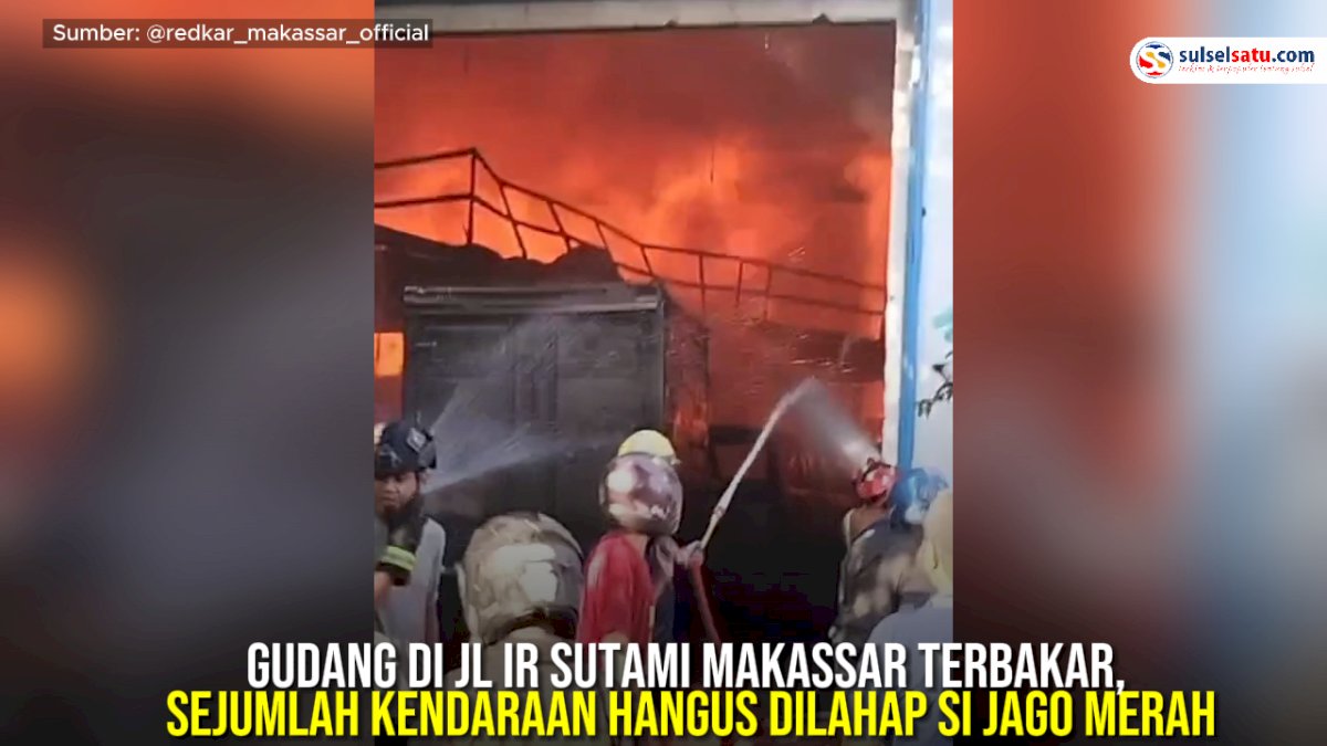 VIDEO: Gudang di Jl Ir Sutami Makassar Terbakar, Sejumlah Kendaraan Hangus Dilahap Si Jago Merah