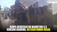 VIDEO: Gempa Berkekuatan Magnitudo 5.0 Guncang Bandung, Ratusan Rumah Rusak